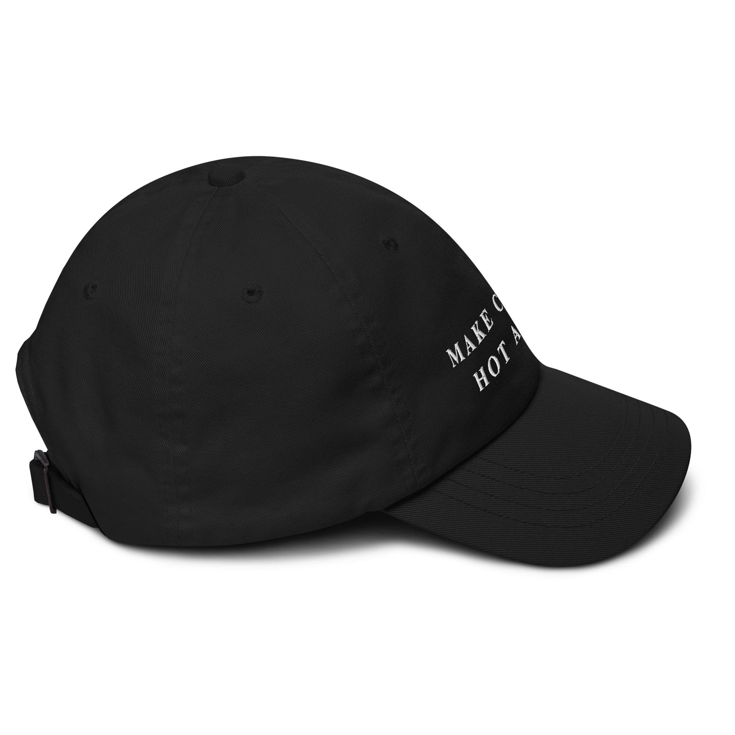 Make Coffee Hot Again - Dad Hat