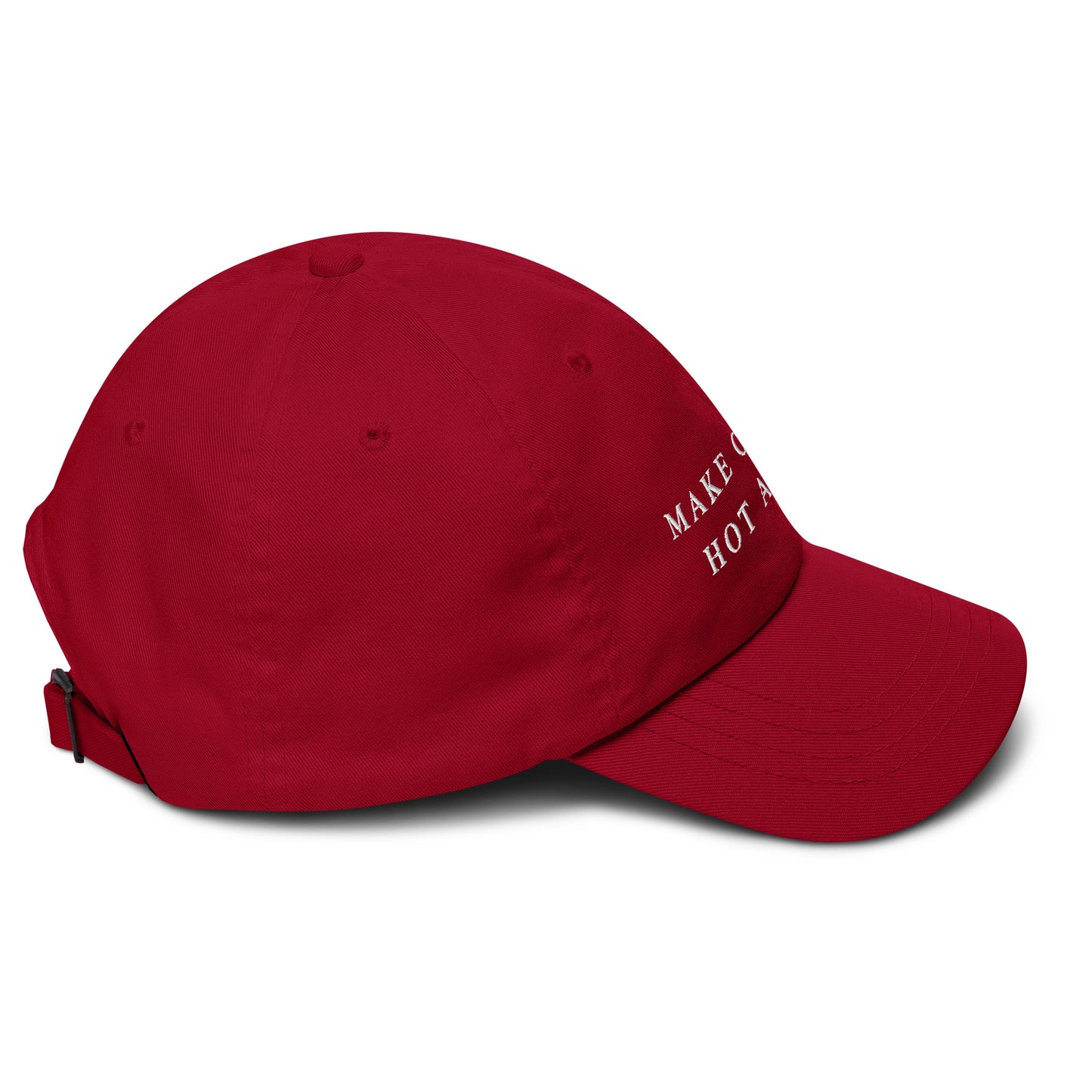 Make Coffee Hot Again - Dad Hat